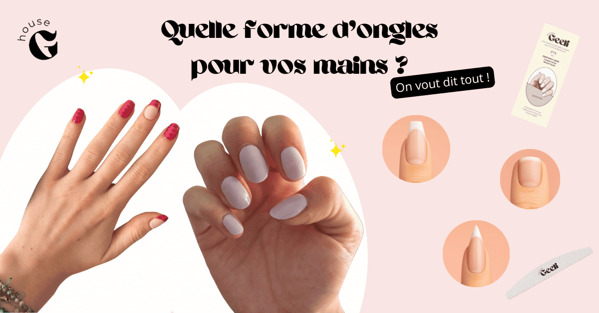 Comment choisir la forme de ses ongles