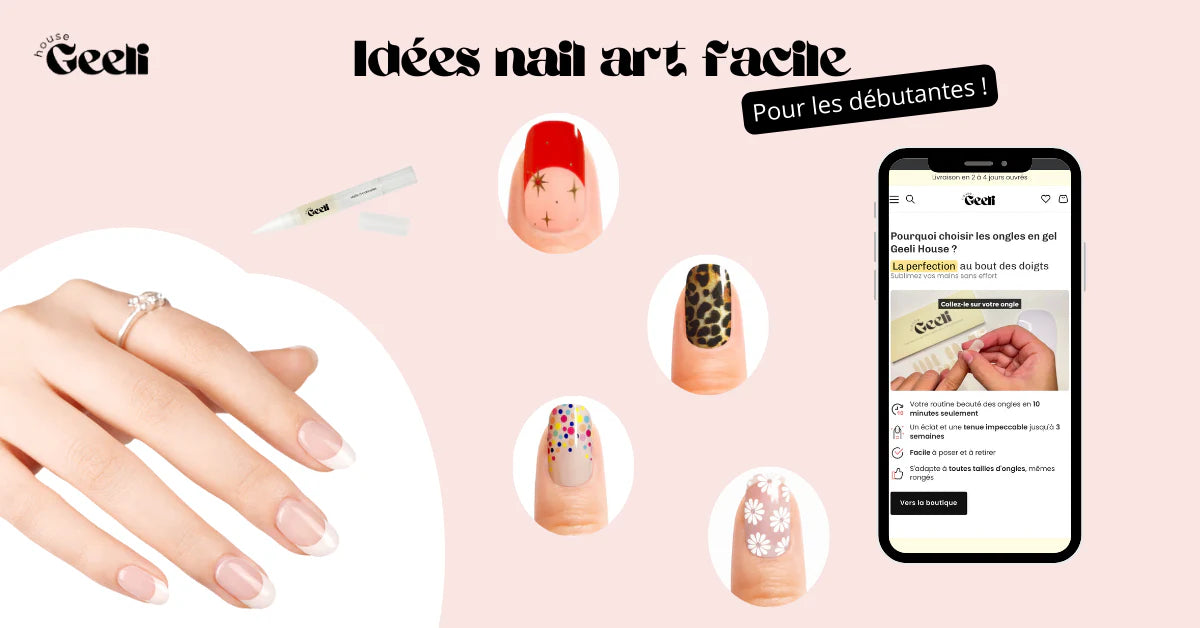 idées nail art facile débutante geeli house
