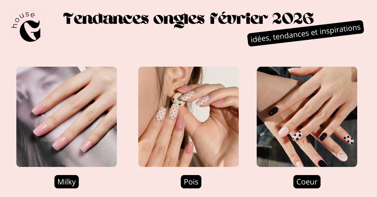 tendances ongles février 2026 geeli house