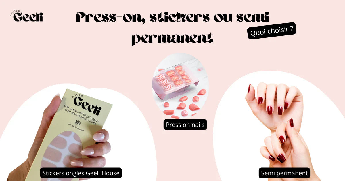 press on stickers ou vernis semi permanent que choisir