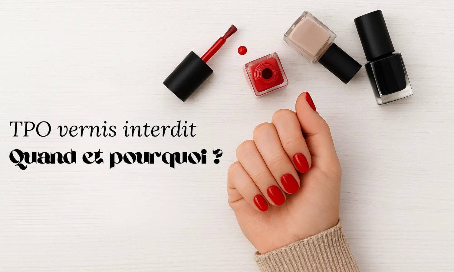 tpo vernis interdit
