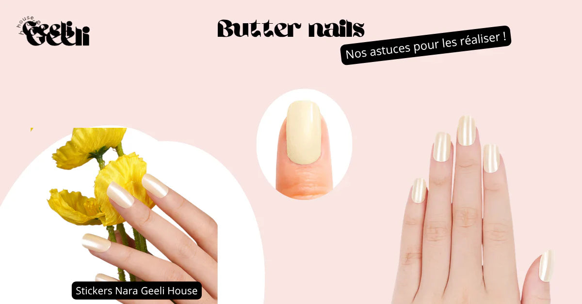 butter nails geeli house