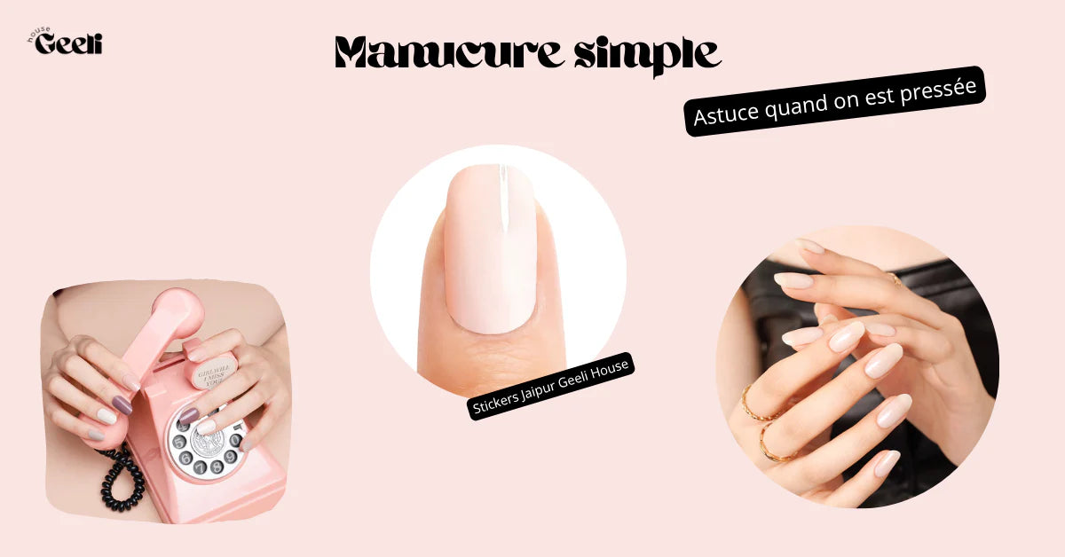Manucure simple : la meilleure façon de faire vos ongles en 2026